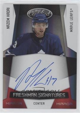 2010-11 Certified - [Base] - Mirror Red #185 - Freshman Signatures - Nazem Kadri /250