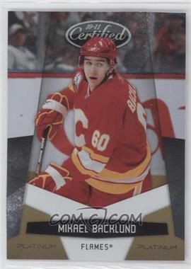 2010-11 Certified - [Base] - Platinum Gold #24 - Mikael Backlund /25