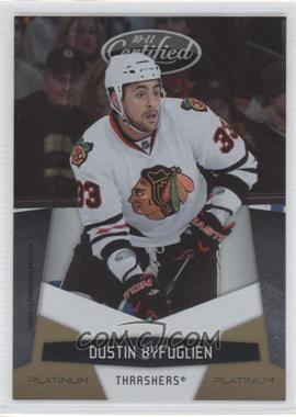 2010-11 Certified - [Base] - Platinum Gold #8 - Dustin Byfuglien /25