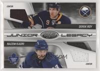 Derek Roy, Nazem Kadri #/250