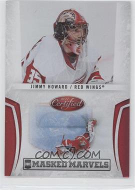 2010-11 Certified - Masked Marvels - Mirror Red #7 - Jimmy Howard /250