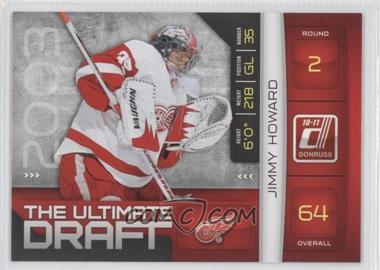 2010-11 Donruss - The Ultimate Draft #23 - Jimmy Howard