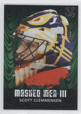 2010-11 In the Game Between the Pipes - Masked Men III - Emerald ITG Vault Silver #MM-14 - Scott Clemmensen /5