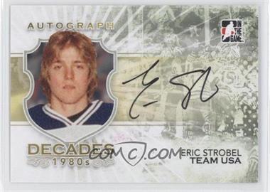 2010-11 In the Game Decades 1980s - Autographs #A-ES - Eric Strobel