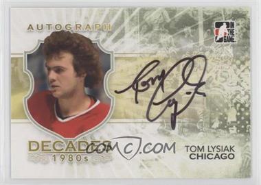 2010-11 In the Game Decades 1980s - Autographs #A-TL - Tom Lysiak