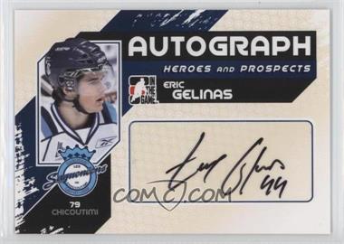 2010-11 In the Game Heroes and Prospects - Autographs #A-EGE - Eric Gelinas