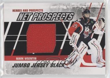 2010-11 In the Game Heroes and Prospects - Net Prospects - Jumbo Black Jersey #NPM-05 - Mark Visentin