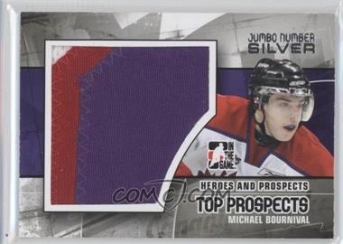 2010-11 In the Game Heroes and Prospects - Top Prospects - Jumbo Silver Jersey #JM-15 - Michael Bournival /30 [Buyback]