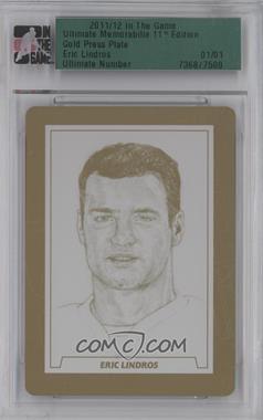 2010-11 In the Game Ultimate Memorabilia 10th Edition - [Base] - Press Plate Gold #_ERLI - Eric Lindros /1