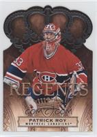 Regents - Patrick Roy [EX to NM] #/499