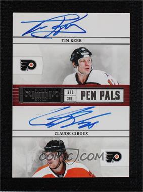 2010-11 Panini Dominion - Pen Pals #24 - Claude Giroux, Tim Kerr /50