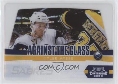 2010-11 Panini Playoff Contenders - Against the Glass #17 - Tyler Myers