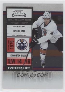 2010-11 Panini Playoff Contenders - [Base] - Playoff Ticket #135 - Rookie Ticket - Taylor Hall /100
