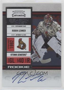 2010-11 Panini Playoff Contenders - [Base] #153 - Rookie Ticket - Robin Lehner