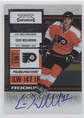 2010-11 Panini Playoff Contenders - [Base] #155 - Rookie Ticket - Eric Wellwood