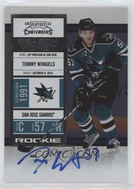 2010-11 Panini Playoff Contenders - [Base] #159 - Rookie Ticket - Tommy Wingels