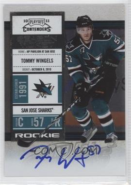 2010-11 Panini Playoff Contenders - [Base] #159 - Rookie Ticket - Tommy Wingels