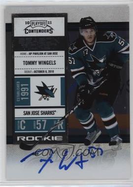 2010-11 Panini Playoff Contenders - [Base] #159 - Rookie Ticket - Tommy Wingels