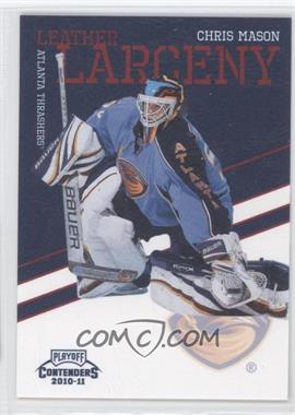 2010-11 Panini Playoff Contenders - Leather Larceny #3 - Chris Mason