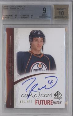 2010-11 SP Authentic - [Base] #280 - Future Watch - Taylor Hall /999 [BGS 9 MINT]