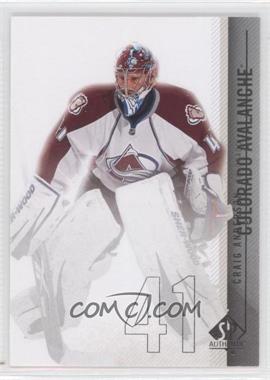 2010-11 SP Authentic - [Base] #74 - Craig Anderson