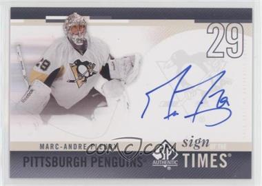 2010-11 SP Authentic - Sign of the Times #SOT-MF - Marc-Andre Fleury