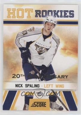 2010-11 Score - [Base] - 20th Anniversary #525 - Hot Rookies - Nick Spaling