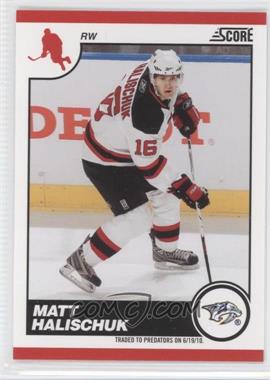 2010-11 Score - [Base] - Glossy #290 - Matt Halischuk