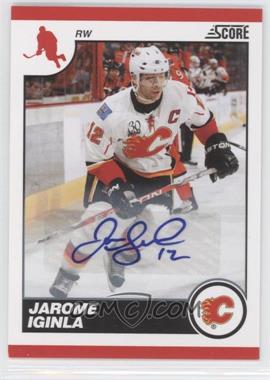 2010-11 Score - [Base] - Signatures #96 - Jarome Iginla