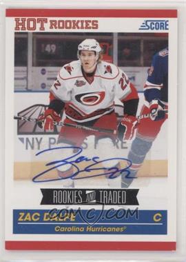 2010-11 Score Rookies & Traded - [Base] - Signatures #595 - Zac Dalpe