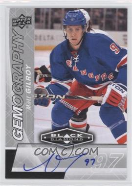 2010-11 Upper Deck Black Diamond - Gemography #G-MG - Matt Gilroy