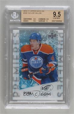 2010-11 Upper Deck Ice - Multi-Product Insert [Base] #105 - Taylor Hall /99 [BGS 9.5 GEM MINT]