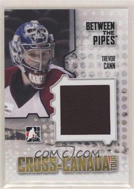 2010 In the Game Cross-Canada Tour - Maverick Sports Collectables #CCT-04 - Trevor Cann /1