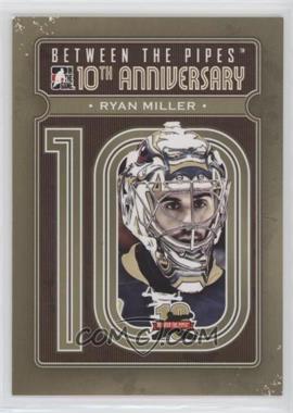 2011-12 In the Game Between the Pipes - 10th Anniversary #BTPA-03 - Ryan Miller