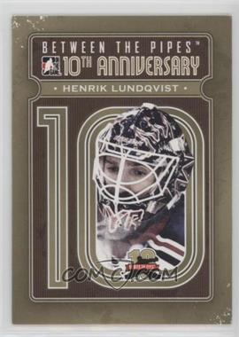 2011-12 In the Game Between the Pipes - 10th Anniversary #BTPA-17 - Henrik Lundqvist