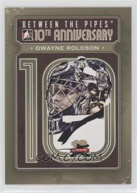 2011-12 In the Game Between the Pipes - 10th Anniversary #BTPA-25 - Dwayne Roloson
