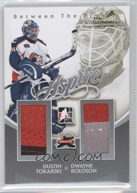 2011-12 In the Game Between the Pipes - Aspire - Silver The Summit Edmonton #AS-30 - Dustin Tokarski, Dwayne Roloson /1
