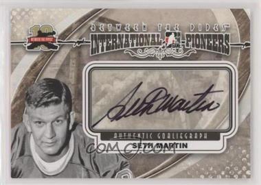 2011-12 In the Game Between the Pipes - Authentic Goaliegraph #A-SM - International Pioneers - Seth Martin