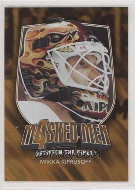 2011-12 In the Game Between the Pipes - Masked Men 4 - Gold #MM-25 - Miikka Kiprusoff /10
