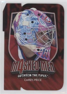 2011-12 In the Game Between the Pipes - Masked Men 4 - Ruby Die-Cut #MM-35 - Carey Price