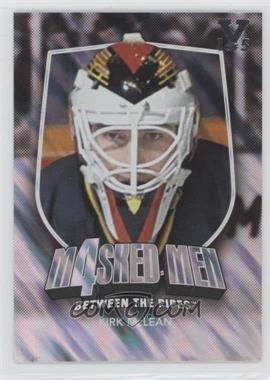 2011-12 In the Game Between the Pipes - Masked Men 4 - Silver 14-15 ITG Ultimate Vault Silver #MM-30 - Kirk McLean /5