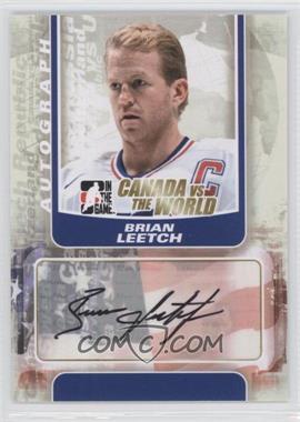 2011-12 In the Game Canada VS the World - Autographs #A-BL - Brian Leetch