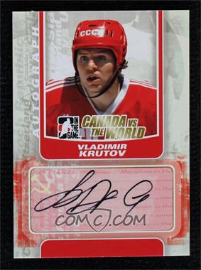 2011-12 In the Game Canada VS the World - Autographs #A-VK - Vladimir Krutov