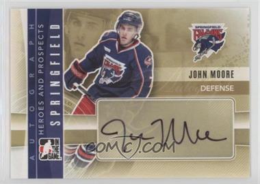 2011-12 In the Game Heroes and Prospects - Autographs #A-JM - John Moore