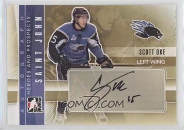 2011-12 In the Game Heroes and Prospects - Autographs #A-SO - Scott Oke