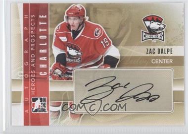 2011-12 In the Game Heroes and Prospects - Autographs #A-ZD - Zac Dalpe