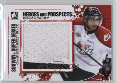 2011-12 In the Game Heroes and Prospects - Subway Super Series Game-Used - Black Jersey ITG Vault Ruby #SSM-24 - Kevin Sundher /1