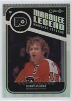 Marquee Legend - Bobby Clarke