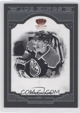 2011-12 Panini Crown Royale - Ice Kings #9 - Ryan Nugent-Hopkins