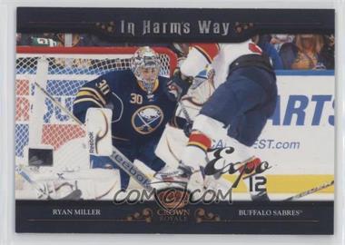 2011-12 Panini Crown Royale - In Harm's Way - Expo 12 #12 - Ryan Miller /5